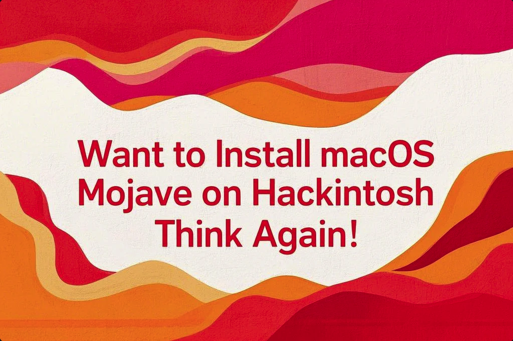 macOS Mojave on Hackintosh